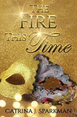 The Fire This Time - Redemption's Price, #3