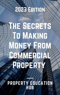 The Secrets To Making Money From Commercial Property - Property Investor, #2