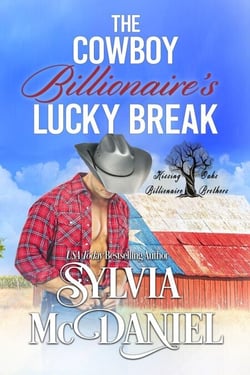 The Cowboy Billionaire's Lucky Break - Kissing Oaks Billionaire Brothers, #1