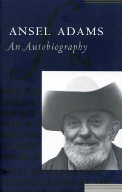 Ansel Adams - An Autobiography