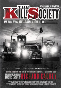 The Kill Society - A Sandman Slim Novel
