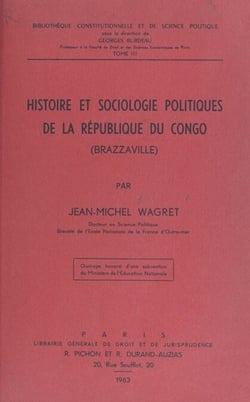 Histoire et sociologie politique de la République du Congo (Brazzaville)