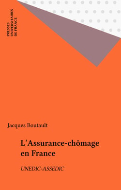 L'Assurance-chômage en France - UNEDIC-ASSEDIC
