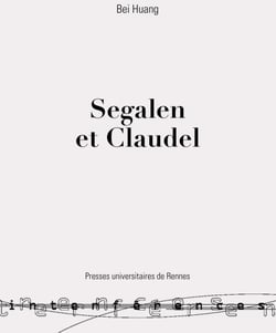 Segalen et Claudel - Dialogue à travers la peinture extrême-orientale