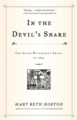 In the Devil's Snare - The Salem Witchcraft Crisis of 1692