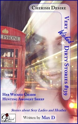 Very Wicked Dirty Stories #139 - Very Dirty Stories, #139