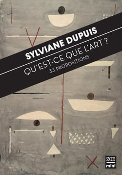 Qu'est-ce que l'art ? - 33 propositions