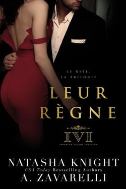 Leur règne - Le Rite, la Trilogie, #3