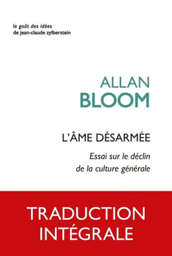 L’âme désarmée - Essai sur le déclin de la culture générale