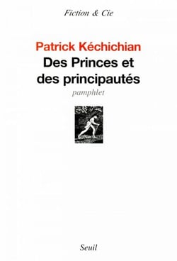 Des princes et des principautés