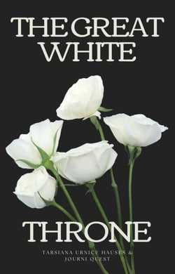 The Great White Throne - End Times, #8