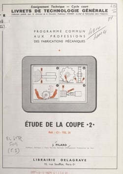 Étude de la coupe (2). Réf. C1-TG.25 - Programme commun aux professions des fabrications mécaniques