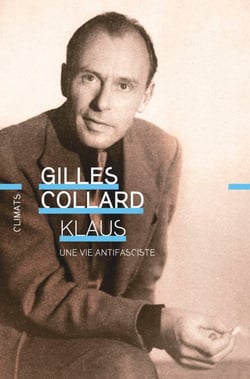 Klaus. Une vie antifasciste