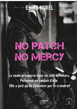 No Patch, No Mercy - Spin-off de The rebel's wings, T1
