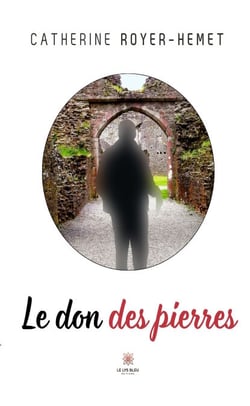 Le don des pierres