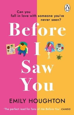 Before I Saw You - A joyful read asking ‘can you fall in love with someone you’ve never seen?’