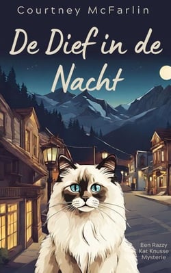 De Dief in de Nacht - Een Razzy Kat Knusse Mysterie, #4