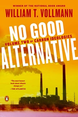 No Good Alternative - Volume Two of Carbon Ideologies