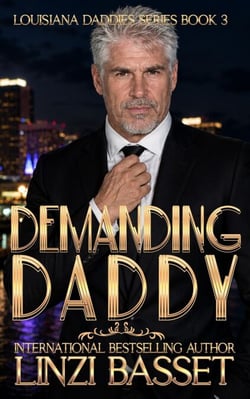 Demanding Daddy - Club Rouge: Louisiana Daddies Series, #3
