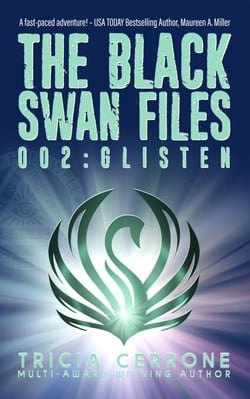 The Black Swan Files 002: Glisten - The Black Swan Files, #2