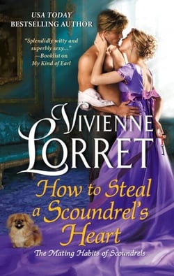 How to Steal a Scoundrel's Heart - A Novel