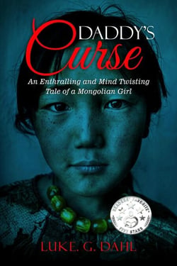Daddy's Curse: A Sex Trafficking True Story of an 8-Year Old Girl - True stories of child slavery survivors, #1