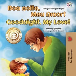 Boa noite, Meu Amor! Goodnight, My Love! - Portuguese English Portugal Collection