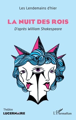 La Nuit des rois - D'après William Shakespeare