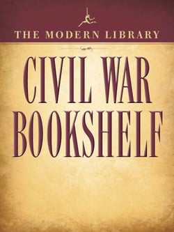 The Modern Library Civil War Bookshelf 5-Book Bundle - Personal Memoirs, Uncle Tom's Cabin, The Red Badge of Courage, Jefferson Davis: The Essential Writings, The Life and Writings of Abraham Lincoln