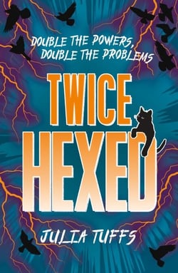Twice Hexed - Double the Powers, Double the Problems