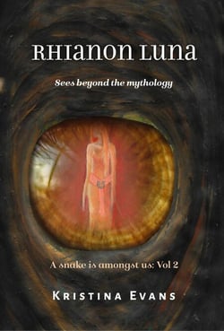 Rhianon Luna Sees Beyond The Mythology - A snake is amongst us, #2