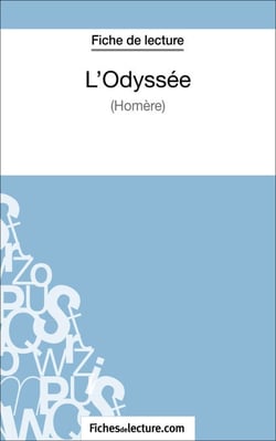 L'Odyssée d'Homère (Fiche de lecture) - Analyse complète de l'oeuvre
