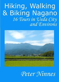 Hiking, Walking and Biking Nagano: 16 Tours in Ueda City and Environs - Hiking, Walking and Biking Nagano, #2