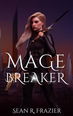 Mage Breaker - Mage Breaker Saga
