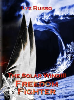 Freedom Fighter (Solar Wind 3) - The Solar Wind, #3