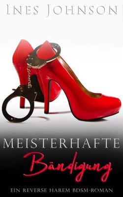 Meisterhafte Bändigung - Ihre Herren &amp; Meister, #1