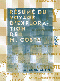 Résumé du voyage d'exploration de M. Coste - Sur le littoral de la France et de l'Italie