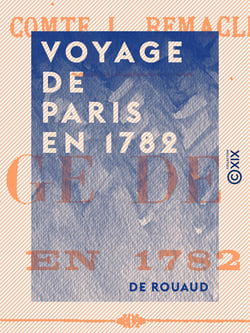 Voyage de Paris en 1782 - Journal d'un gentilhomme breton
