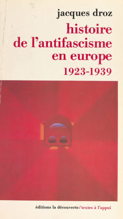Histoire de l'antifascisme en Europe (1923-1939) - 1923-1939