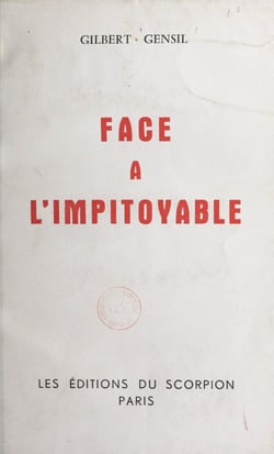 Face à l'impitoyable