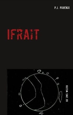 Ifrait - Die zwei Welten