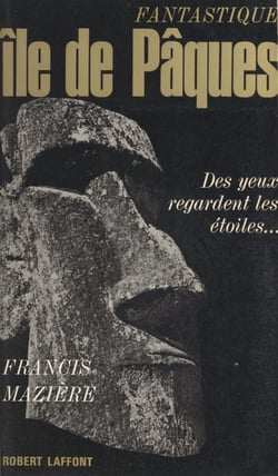 Fantastique île de Pâques - Des yeux regardent les étoiles...