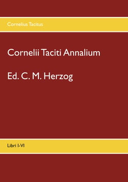 Cornelii Taciti Annalium - Libri I-VI