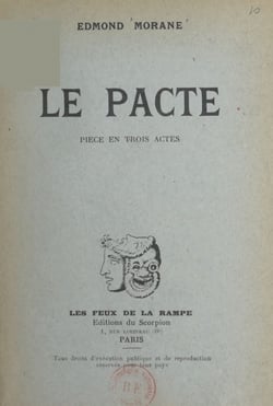 Le pacte - Pièce en trois actes