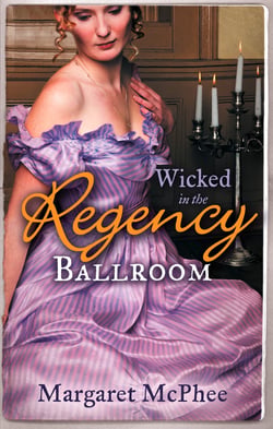Wicked in the Regency Ballroom - The Wicked Earl / Untouched Mistress