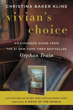 Vivian's Choice: An Expanded Scene from Orphan Train - With an Excerpt from A Piece of the World