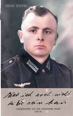 Wenn ich auch nicht bei Dir sein kann - Liebesbriefe von der russischen Front 1940-43
