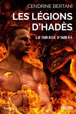 Les Légions d'Hadès - La marque d'Hadès, tome III