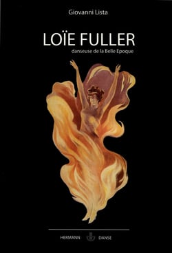 Loïe Fuller - Danseuse de la Belle Époque