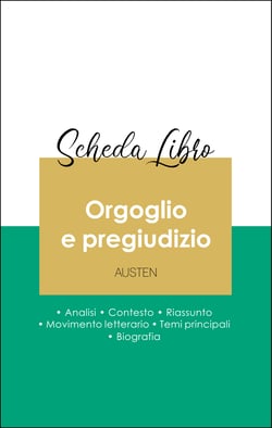 Scheda libro Orgoglio e pregiudizio (analisi letteraria di riferimento e riassunto completo)